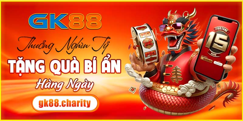 Khuyến mãi tặng quà bí ẩn tại GK88